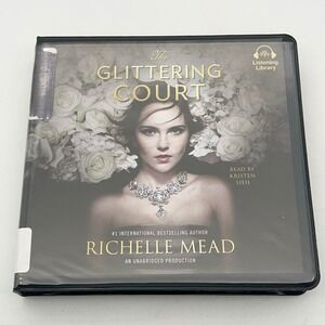 The Glittering Court Richelle Mead Audiobook 11 CD Unabridged Kristen Sieh YA